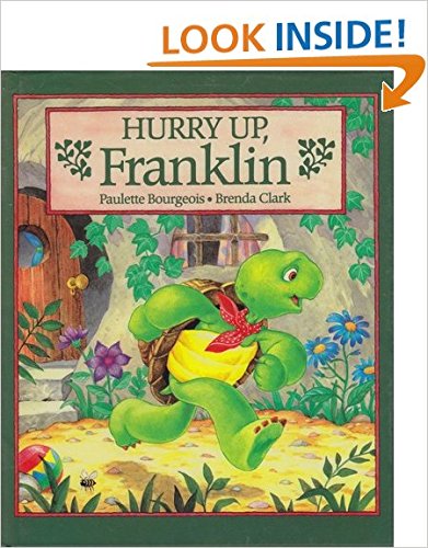 Stock image for Hurry up, Franklin for sale by SecondSale