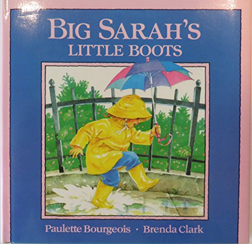 Big Sarah's little boots (9780590426220) by Bourgeois, Paulette