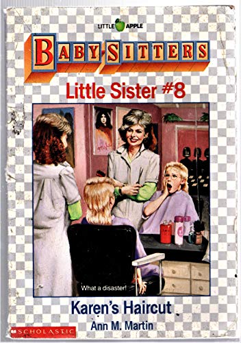 Stock image for Karen's Haircut (Baby-Sitters Little Sister #8) for sale by SecondSale