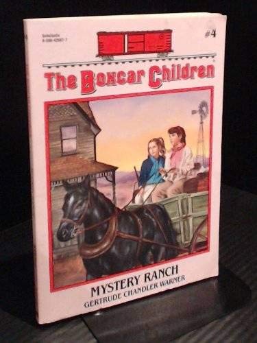 Stock image for Mystery Ranch (The Boxcar Children, Book 4) for sale by Ravin Books
