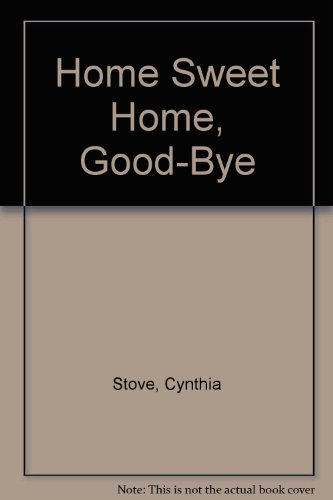 9780590427593: Home Sweet Home, Good-Bye
