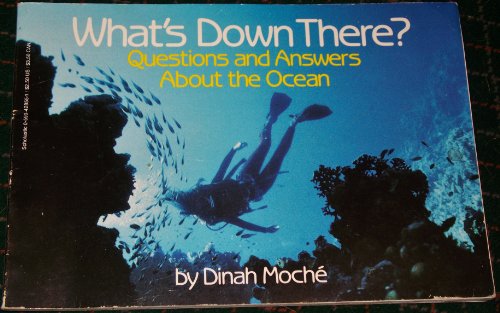 Stock image for What's down There? : Questions and Answers about the Oceans for sale by Better World Books: West