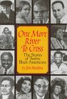 9780590428965: One More River to Cross: The Story of Twelve Black Americans