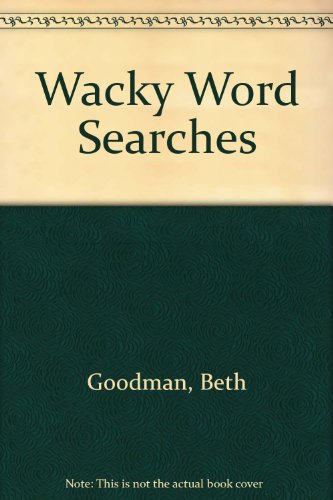 Imagen de archivo de Wacky Word Searches a la venta por Wonder Book