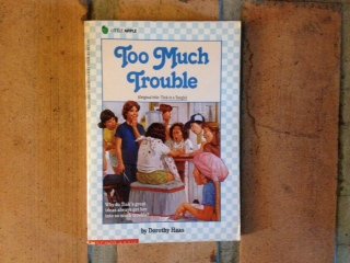 Stock image for Too Much Trouble for sale by SecondSale