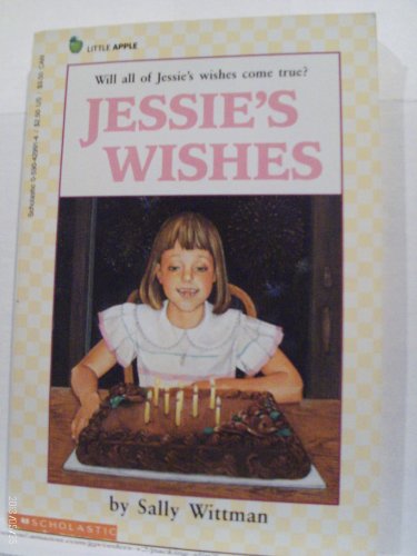 Stock image for Jessie's Wishes for sale by Wonder Book