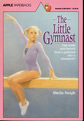 Stock image for The Little Gymnast for sale by Wonder Book