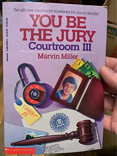 Beispielbild fr You Be the Jury: Courtroom III zum Verkauf von Gulf Coast Books