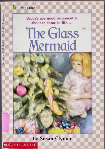 Beispielbild fr The Glass Mermaid zum Verkauf von Once Upon A Time Books