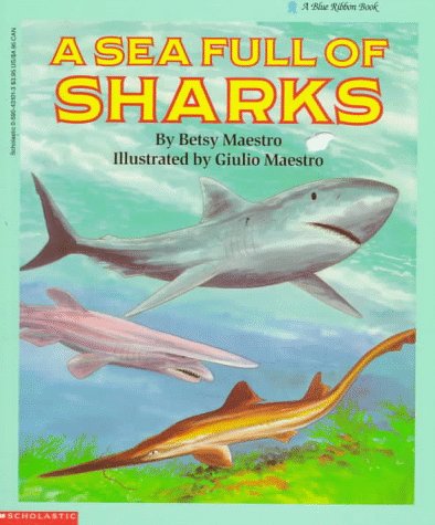 Imagen de archivo de A Sea Full of Sharks (Blue Ribbon Book) a la venta por SecondSale
