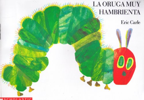 9780590431057: La Oruga Muy Hambrienta / The Very Hungry Caterpillar