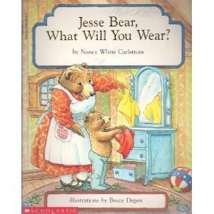 9780590431187: Jessie Bear, What Will You Wear?