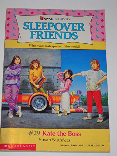 9780590431897: Kate the Boss (Sleepover Friends)