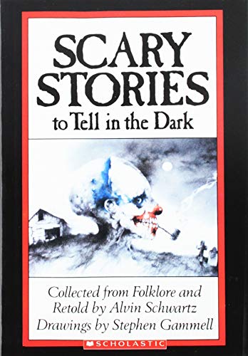 9780590431972: Title: Scary Stories to Tell In the Dark