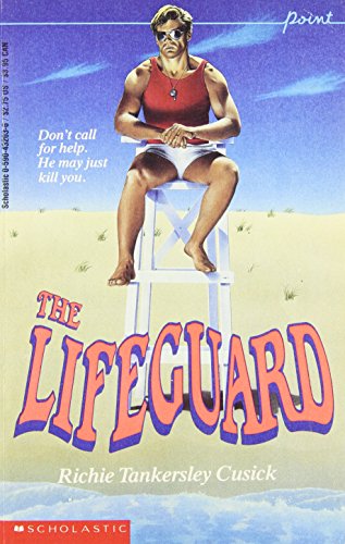 The Lifeguard (9780590432030) by Cusick, Richie Tankersley