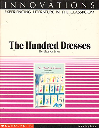 9780590432276: The hundred dresses (Innovations, experiencing literature in the classroom)