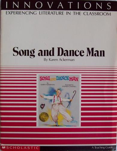 9780590432405: Song and Dance Man (Experiencing Literature in the Classroom) (A Lesson Plan Book)