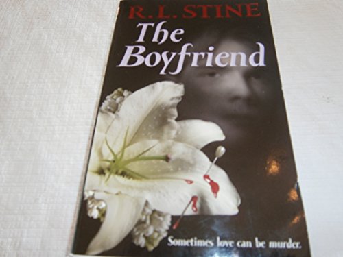 The Boyfriend - Stine, R L