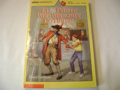 Beispielbild fr T.J. and the Pirate Who Wouldn't Go Home zum Verkauf von Books for a Cause