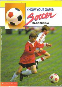 Beispielbild fr Soccer (Know Your Game Series) zum Verkauf von Wonder Book