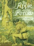 Stock image for Apple & Arrow for sale by Once Upon A Time Books