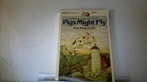 9780590433419: Pigs Might Fly