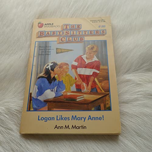 Stock image for Logan Likes Mary Anne! (The Baby-Sitters Club #10) for sale by Orion Tech