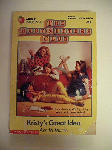 Kristy's Great Idea (Baby-Sitters...