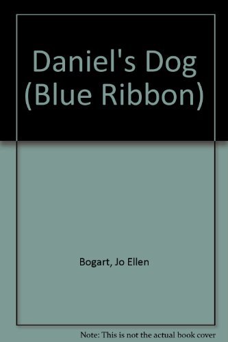 Stock image for Daniel's Dog (Blue Ribbon) for sale by Wonder Book