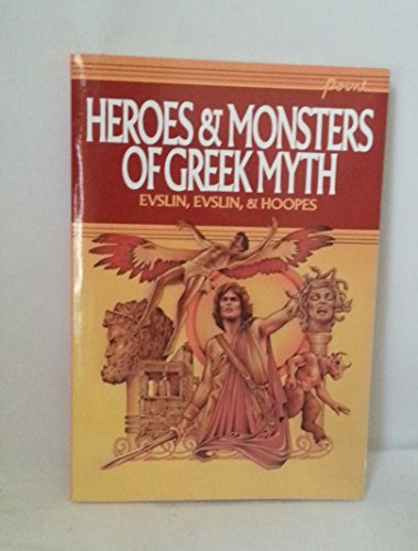 Stock image for Heroes and Monsters of Greek Myth for sale by SecondSale