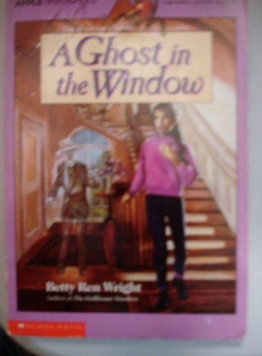 Ghost in the Window - Wright, Betty Ren