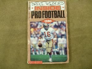 9780590434645: Bruce Weber's Inside Pro Football- 1990