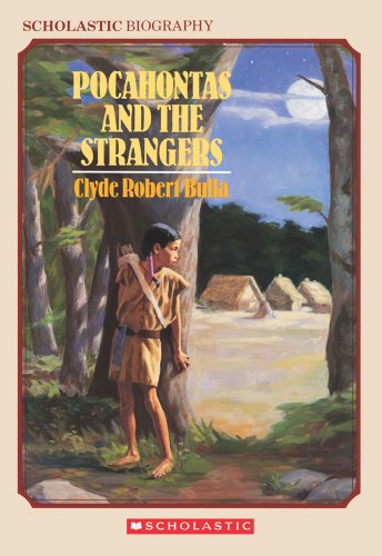 Stock image for Pocahontas and the Strangers (Scholastic Biography) for sale by SecondSale