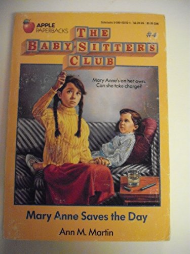 Stock image for Mary Anne Saves the Day (The Baby-Sitters Club #4) for sale by More Than Words