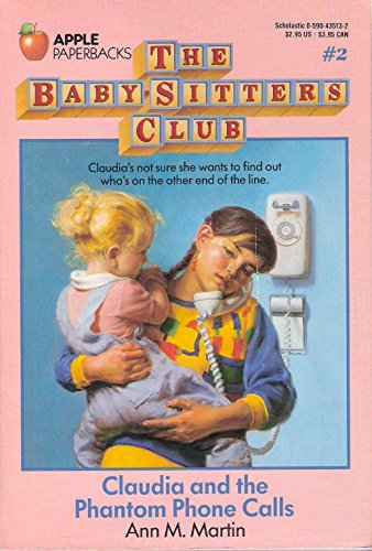 Imagen de archivo de Claudia and the Phantom Phone Calls (Baby-Sitters Club #2) a la venta por Isle of Books