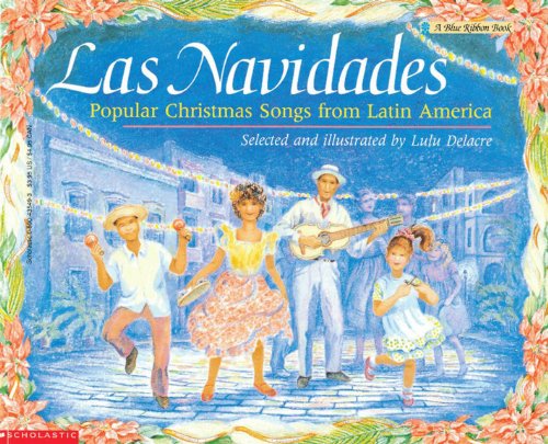 Stock image for Las Navidades Popular Xmas Songs Latin America (pb): Popular Christmas Songs From Latin America - Book (A Blue Ribbon Book) for sale by SecondSale