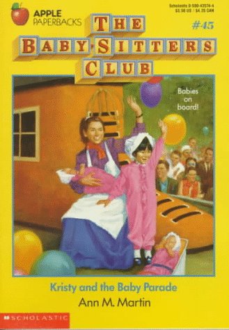 Beispielbild fr Kristy and the Baby Parade (Baby-Sitters Club #45) zum Verkauf von SecondSale