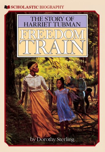 Stock image for Freedom Train: The Story of Harriet Tubman for sale by SecondSale