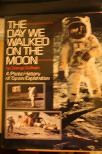 Stock image for Day We Walked On the Moon Photo History for sale by Black and Read Books, Music & Games