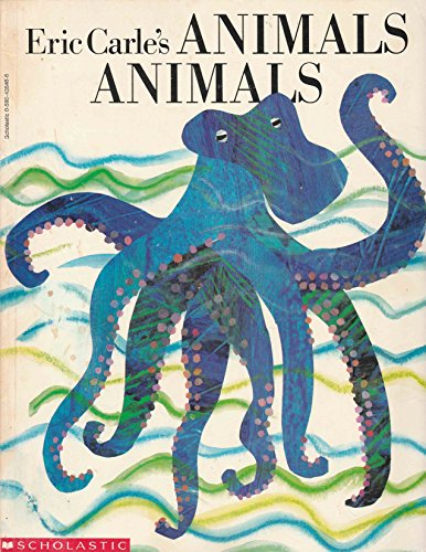 9780590436403: Eric Carle's animals, animals