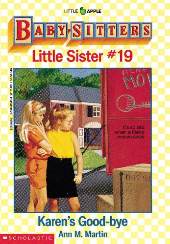 Stock image for Karen's Good-bye (Baby-Sitters Little Sister, No.19) for sale by SecondSale