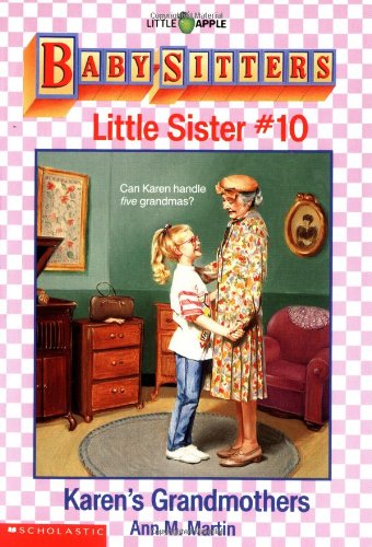Stock image for Karen's Grandmothers (Baby-Sitters Little Sister, No. 10) for sale by SecondSale