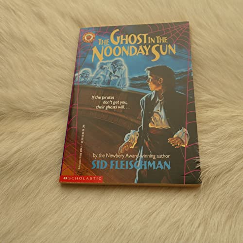 9780590436625: Ghost in the Noonday Sun