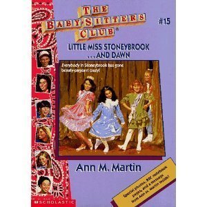 9780590437172: Little Miss Stoneybrook and Dawn (Baby-Sitters Club)