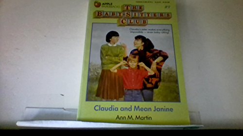 Stock image for Claudia and Mean Janine: The Baby-Sitters Club #7 for sale by OddReads