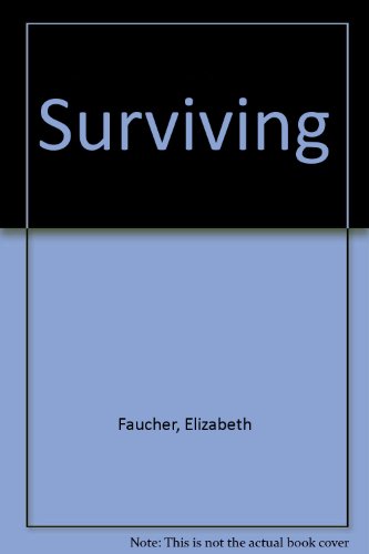 Stock image for Surviving for sale by Library House Internet Sales