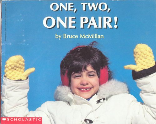 Beispielbild fr One, Two, One Pair! - Written and Photo-illustrated by Bruce McMillan zum Verkauf von Better World Books