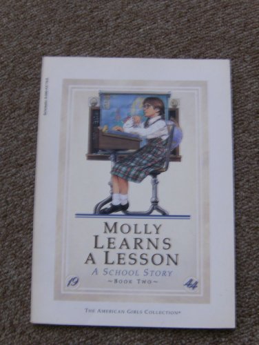 9780590437790: Title: Molly learns a lesson A school story The American