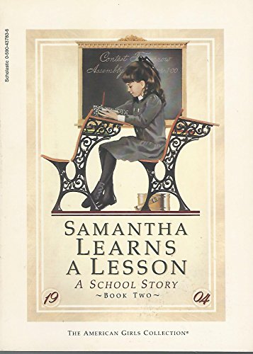 Stock image for Samantha Learns A Lesson (A School Story Book 2) for sale by Once Upon A Time Books