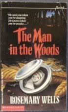 9780590438261: The Man in the Woods